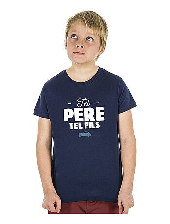 Tshirt Kinder TEL PÈRE TEL FILS