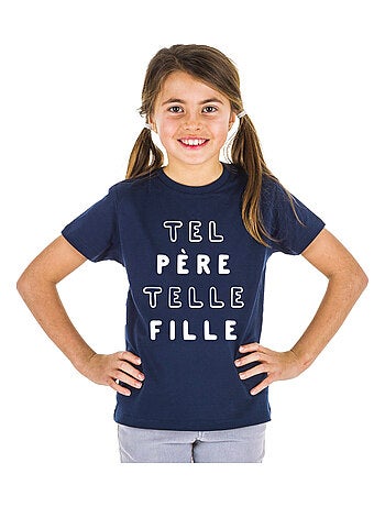 Tshirt Kinder TEL PÈRE TELLE FILLE MPT
