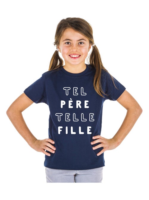 Tshirt Kinder TEL PÈRE TELLE FILLE MPT - Kiabi Tshirt Kinder TEL PÈRE TELLE FILLE MPT - Kiabi